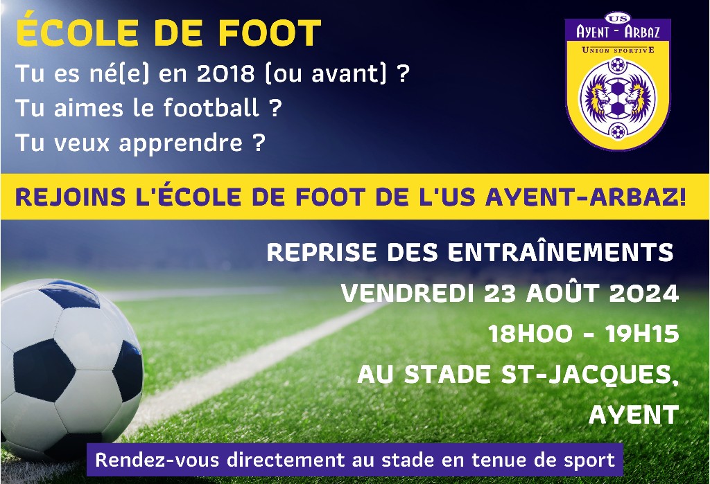 ECOLE DE FOOT - REPRISE LE 23 AOÛT 2024 !