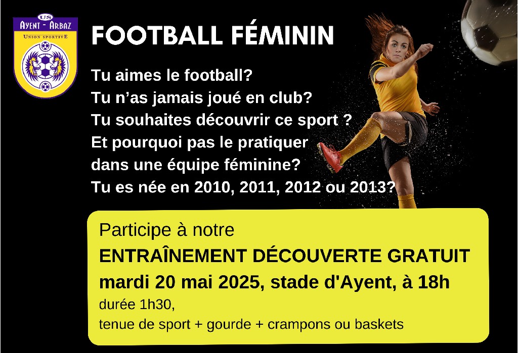 FOOTBALL FÉMININ - Entraînement découverte gratuit le 20 mai, à Ayent