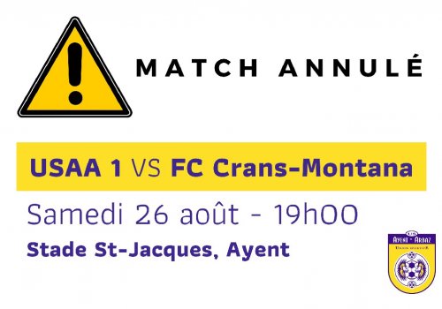 26.08 - MATCH DE LA PREMIERE EQUIPE ANNULÉ!