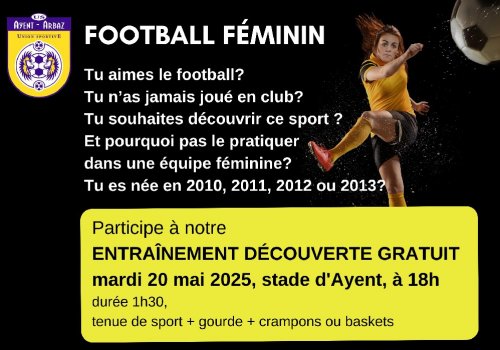 FOOTBALL FÉMININ - Entraînement découverte gratuit le 20 mai, à Ayent